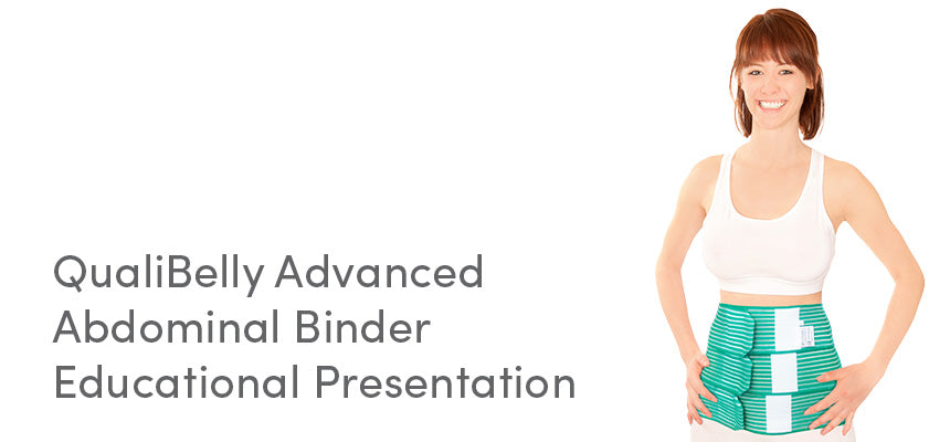 QualiBelly Advanced abdominal binder educational presentation