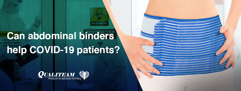 Can abdominal binders help COVID-19 patients?
